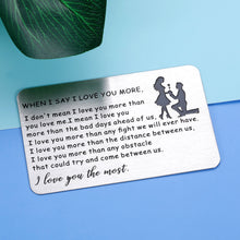 Load image into Gallery viewer, Engraved Wallet Card Insert, Valentines Day Card Gifts For Men, Husband Anniversary Card From Wife Romantic, Love Note Wedding Gifts To Groom, Sentimental Birthday Gift For Boyfriend From Girlfriend