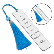 Load image into Gallery viewer, Book Lovers Gifts for Women A Well Read Woman is A Dangerous Creature Bookmark Book Club Bookworm Gift for Mom Teacher Best Friend Sister Coworker Female Birthday Daughter Graduation Gifts for Her