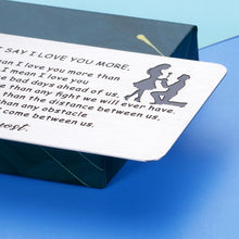 Load image into Gallery viewer, Engraved Wallet Card Insert, Valentines Day Card Gifts For Men, Husband Anniversary Card From Wife Romantic, Love Note Wedding Gifts To Groom, Sentimental Birthday Gift For Boyfriend From Girlfriend