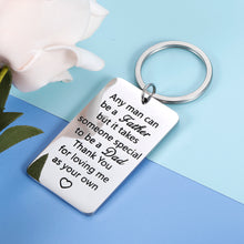 Load image into Gallery viewer, Step Dad Keychain Father’s Day Gift From Daughter Son Birthday Christmas Thanksgiving Wedding Gifts Any Man Can Be A Father Inspirational Key Chain For Daddy In Law Men Valentine’s Day Gifts Him