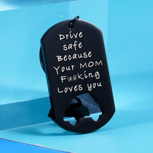 Load image into Gallery viewer, Funny New Driver Gifts Keychain for Son Daughter from Mom Dad Christmas Valentines Gift for Teens Adult Boys Girls Trucker BFF 16th Birthday Gift Key ring for Him Her Drive Safe Your Mom Loves You