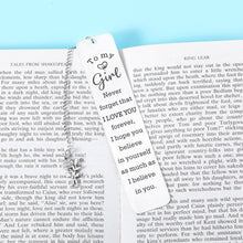 Load image into Gallery viewer, to My Little Girl Inspirational Gifts Bookmark for Daughter from Mom Dad Sweet 16th 18th 21st Birthday Christmas Valentines Graduation Wedding Mothers Day Gift for Kids Teen Girls Adult Women Her