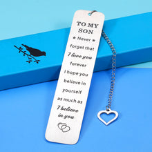 Load image into Gallery viewer, to My Son Bookmark Inspirational Gifts for Son Step Son Boys from Dad Mom Christmas Sweet 16th 18th 21st Birthday Thanksgiving Valentines Graduation Gift for Kids Teen Men Him Book Lover I Love You