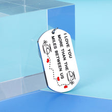 Load image into Gallery viewer, Aeolussoms I Love You More Than The Miles Between Us Long Distance Relationship Keychain Going Away Gift Travel Birthday Christmas Gift, Silver, Small