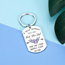 Load image into Gallery viewer, Funny Women Wife Keychain Gifts A Wise Woman Once Said Key chain for Girlfriend Mom Best Friends Anniversary Christmas Valentines Birthday Inspirational Friendship Gift for Sister Her from husband