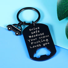 Load image into Gallery viewer, Funny New Driver Gifts Keychain for Son Daughter from Mom Dad Christmas Valentines Gift for Teens Adult Boys Girls Trucker BFF 16th Birthday Gift Key ring for Him Her Drive Safe Your Mom Loves You