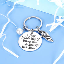 Load image into Gallery viewer, Sister Gifts Keychain From Sister Brother Friend A Sister is God's Way of Making Sure We Never Walk Alone Keyring gift for Women BFF Birthday Christmas Wedding Gift for Female Teen Girl Sister in Law