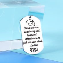 Load image into Gallery viewer, Inspirational Graduation Gifts for Him Her Class of 2021 Motivational Keychain for Teen Boys Girls High School College Nurses Students Graduates Gift for Seniors Best Friends Son Daughter from Mom Dad