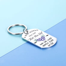 Load image into Gallery viewer, Funny Women Wife Keychain Gifts A Wise Woman Once Said Key chain for Girlfriend Mom Best Friends Anniversary Christmas Valentines Birthday Inspirational Friendship Gift for Sister Her from husband

