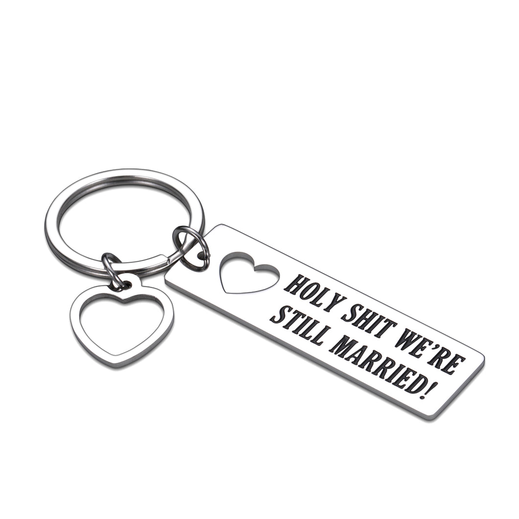 Funny Couples Husband Wife Keychain Gifts We're Still Married Wedding Anniversary Key Chain For Parents Friends Him Her Man Christmas Birthday Valentine’s Day Gift for Hubby Humorous Jewelry