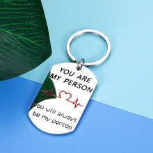 Load image into Gallery viewer, Wedding Anniversary Keychain Gif for Couple Women Men Wife Husband You Are My Person Best Friend Gif for Bff Coworkers Teens Sister Brother Christmas Birthday Valentines Thanksgiving Him Her
