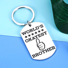 Load image into Gallery viewer, Aeolussoms Funny Brother Keychain Gifts World&#39;s Okayest Brother Key Chain Family Gift Brother Best Friend Gift from Sister for Little Big Brother Men Wedding Graduation Birthday Gift, Silver, Small
