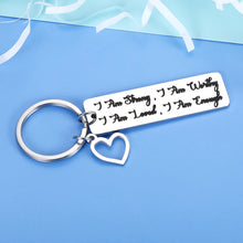 Load image into Gallery viewer, Inspirational Quote Keychain for Him Her Women Teenage Girls Boys I Am Strong Worthy Loved Enough Motivational Gift for Daughter Son BFF Teen Men Cancer Awareness Addict Recovery Gift Silver
