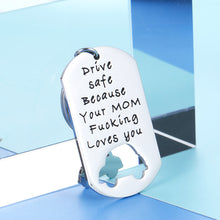 Load image into Gallery viewer, Funny New Driver Gift Drive Safe Your Mom Loves You Keychain for Son Daughter from Mom Dad Stocking Stuffer Trucker BFF 16th Birthday Gift Promise Keyring Valentine for Teens Adult Boys Girls Him Her

