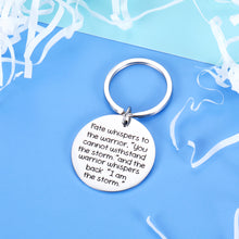 Load image into Gallery viewer, Inspirational Graduation Key Chain Gifts for Women Men Teenage Girls Boys Fate Whispers To The Warrior Birthday Christmas Gifts For BFF Son Daughter Recovery Survivor Encouragement Keychain
