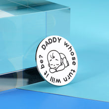 Load image into Gallery viewer, New Baby Gift for Parents Mom Dad Double-Sided Decision Coin Gifts Newborn Baby Shower First Time Mommy Daddy to Be Gift Pregnancy Fathers Mothers Day Christmas Birthday Present for Women Men
