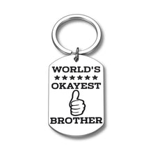 Load image into Gallery viewer, Aeolussoms Funny Brother Keychain Gifts World&#39;s Okayest Brother Key Chain Family Gift Brother Best Friend Gift from Sister for Little Big Brother Men Wedding Graduation Birthday Gift, Silver, Small

