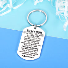 Load image into Gallery viewer, Inspirational Gifts for Son from Mom 16th 18th 21st Birthday Back to School Keychain for Teen Boys Christmas Graduation Gift for Stepson Men Him Kids Adult from Mother Stepmom I Love You Keyring
