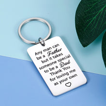 Load image into Gallery viewer, Step Dad Keychain Father’s Day Gift From Daughter Son Birthday Christmas Thanksgiving Wedding Gifts Any Man Can Be A Father Inspirational Key Chain For Daddy In Law Men Valentine’s Day Gifts Him
