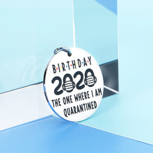 Load image into Gallery viewer, Happy Birthday Keychain Gift for Women Men Girls Boys Teens Kids 16 17 18 20 21 Birthday 2020 Fun Gift for Son Daughter Sister My Best Friend Wife Husband 30 50 70th Present For My Mom Dad Family
