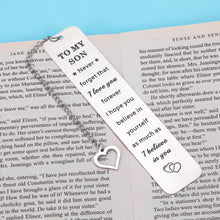 Load image into Gallery viewer, to My Son Bookmark Inspirational Gifts for Son Step Son Boys from Dad Mom Christmas Sweet 16th 18th 21st Birthday Thanksgiving Valentines Graduation Gift for Kids Teen Men Him Book Lover I Love You
