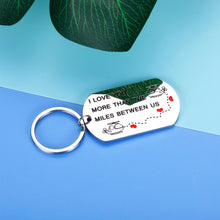 Load image into Gallery viewer, Aeolussoms I Love You More Than The Miles Between Us Long Distance Relationship Keychain Going Away Gift Travel Birthday Christmas Gift, Silver, Small
