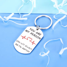 Load image into Gallery viewer, Wedding Anniversary Keychain Gif for Couple Women Men Wife Husband You Are My Person Best Friend Gif for Bff Coworkers Teens Sister Brother Christmas Birthday Valentines Thanksgiving Him Her
