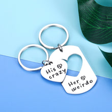Load image into Gallery viewer, Couple Gifts For Boyfriend And Girlfriend Him Her His Crazy Her Weirdo Keychain Matching Gifts For Husband Wife Couples Stocking Stuffer For Adult Women Men Valentine&#39;s Day Anniversary Birthday Gifts
