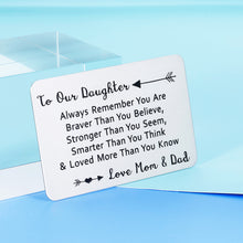 Load image into Gallery viewer, Inspirational Wallet Insert Card For Daughter From Mom Dad Remember You&#39;re Braver Than You Believe Graduation Valentines Day Sweet Birthday Gif For Teens Teenage Girls Women Family Gif For Her

