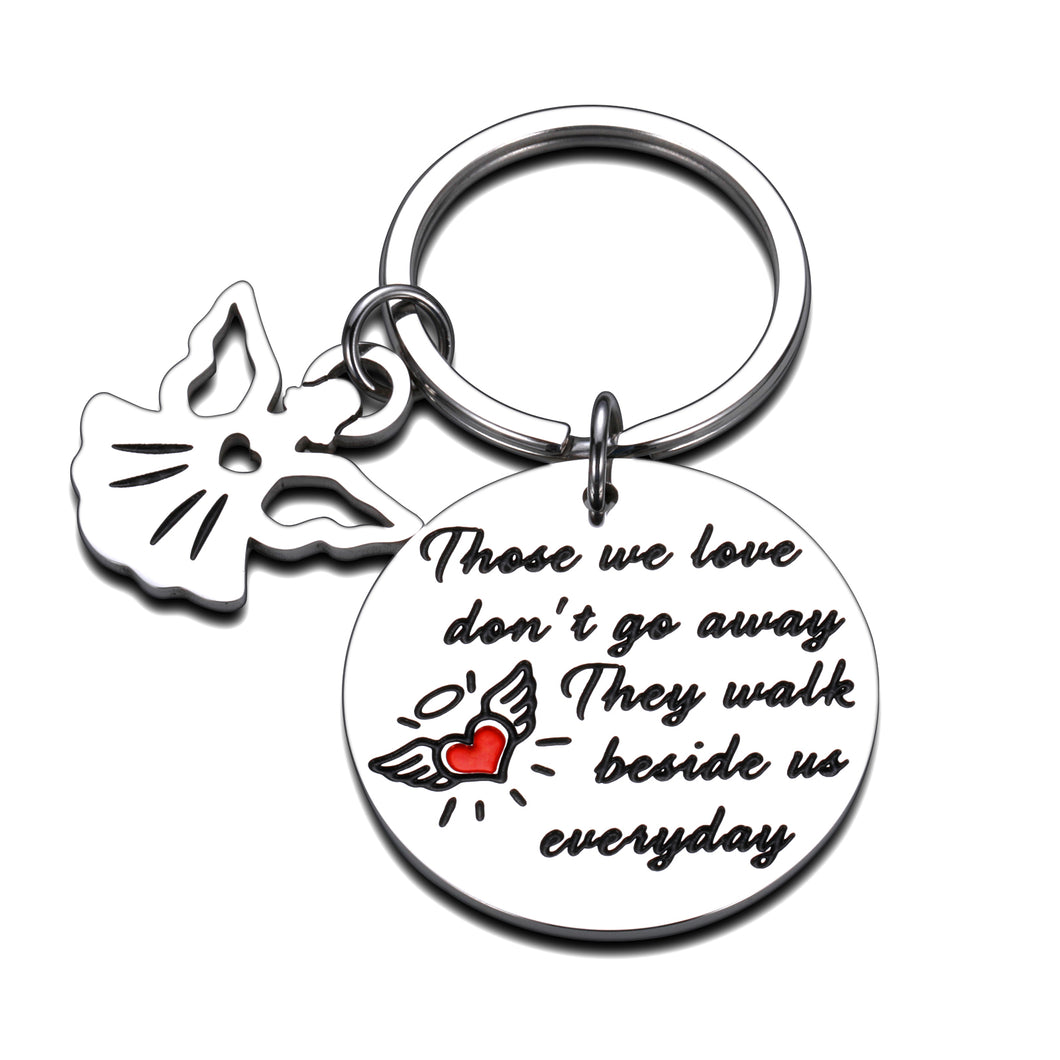 Memorial Gifts Keychain for Loss of Loved One Those We Love Don't Go Away They Walk Beside Us Everyday Remembrance Gifts for Father Mother Grandpa Grandma Keepsake Jewelry