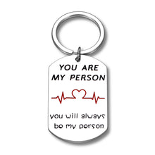 Load image into Gallery viewer, Wedding Anniversary Keychain Gif for Couple Women Men Wife Husband You Are My Person Best Friend Gif for Bff Coworkers Teens Sister Brother Christmas Birthday Valentines Thanksgiving Him Her
